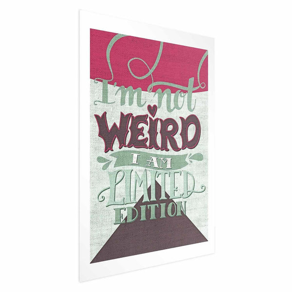 Poster - I'm Not Weird
