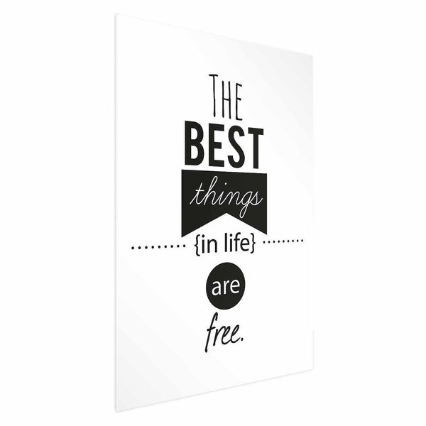 Poster - The Best Things in Life Are Free